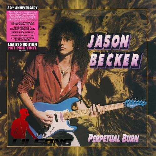 Jason Becker - Perpetual Burn 30th Anniversary Reissue